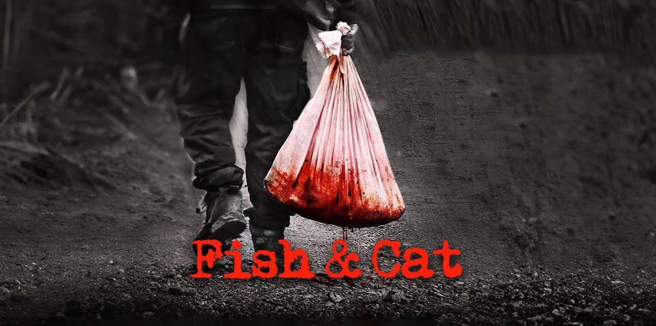 Fish & Cat (2014)
