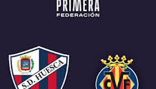 Primera Federación (T26/27): Huesca - Villarreal B