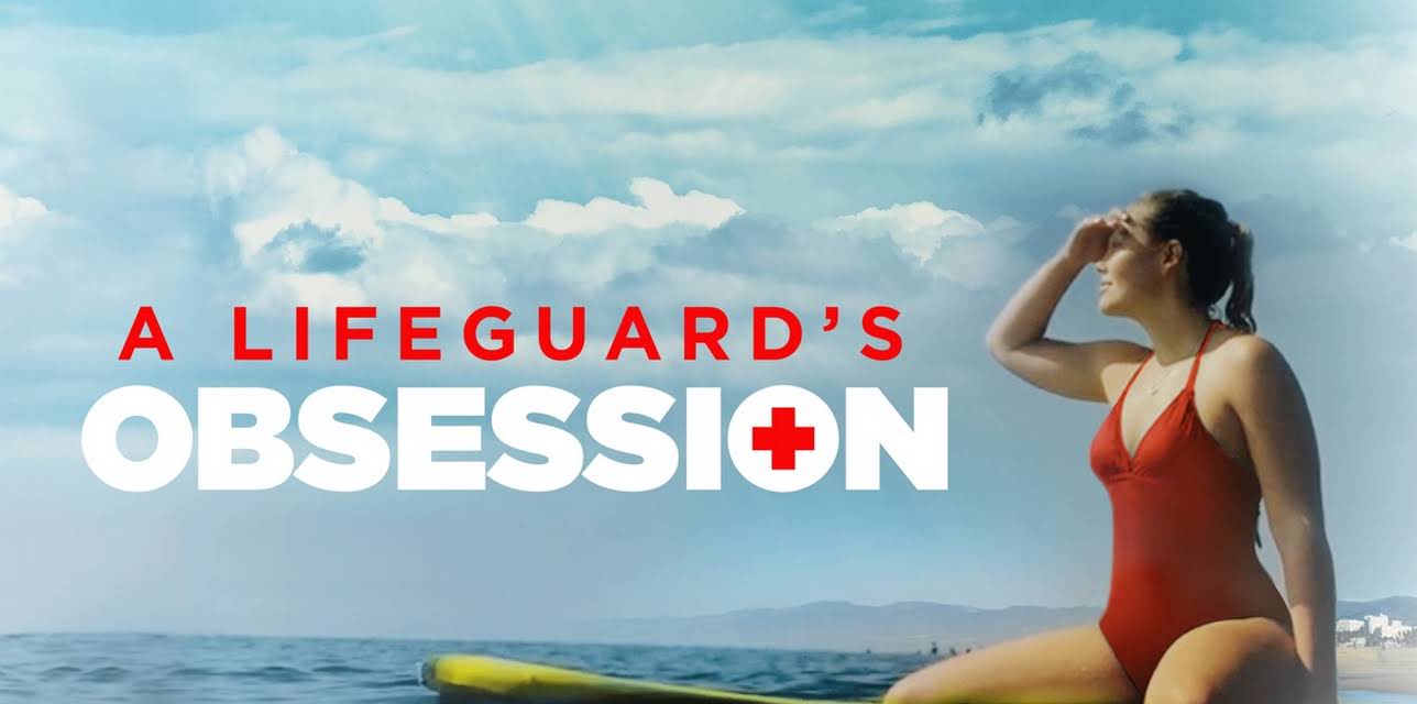 A Lifeguard's Obsession