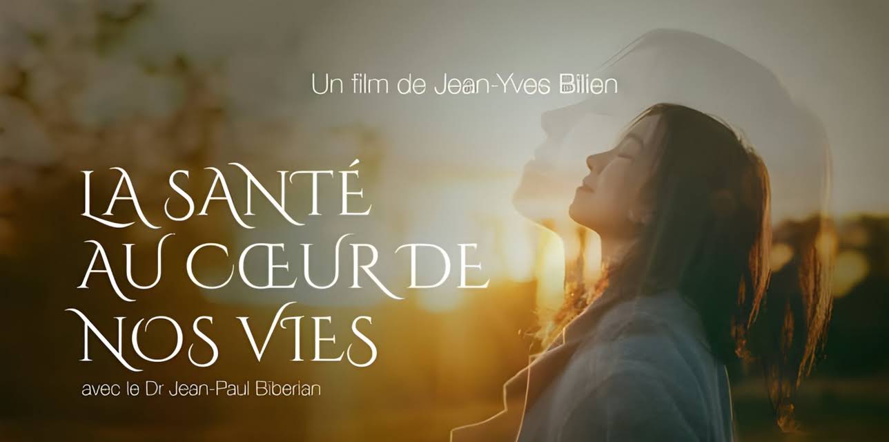 La santé au coeur de nos vies (2021)