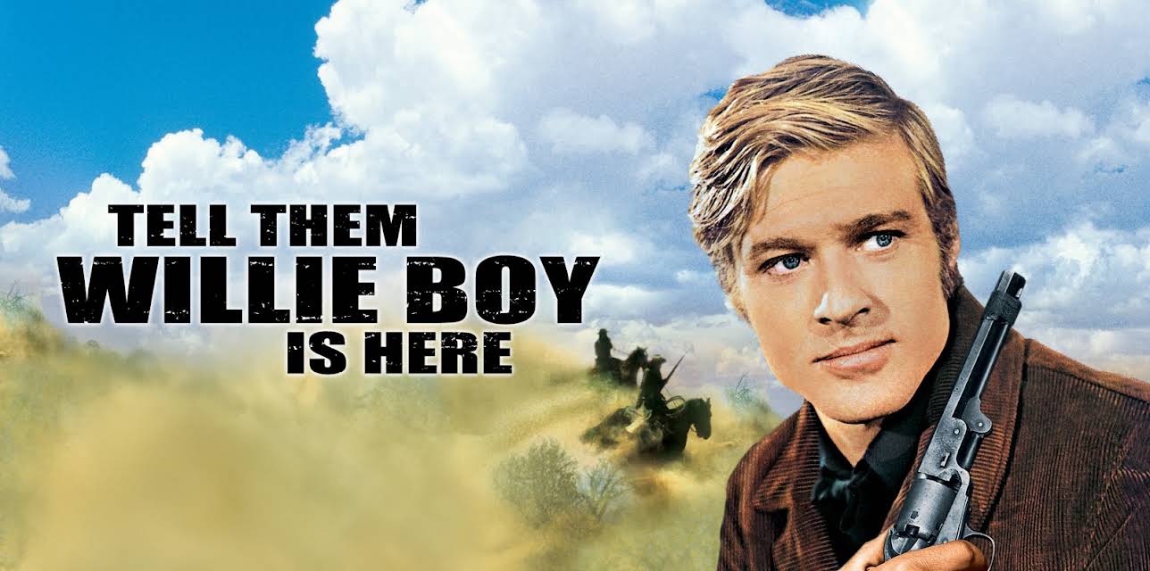 Tell Them Willie Boy Is Here (1969)