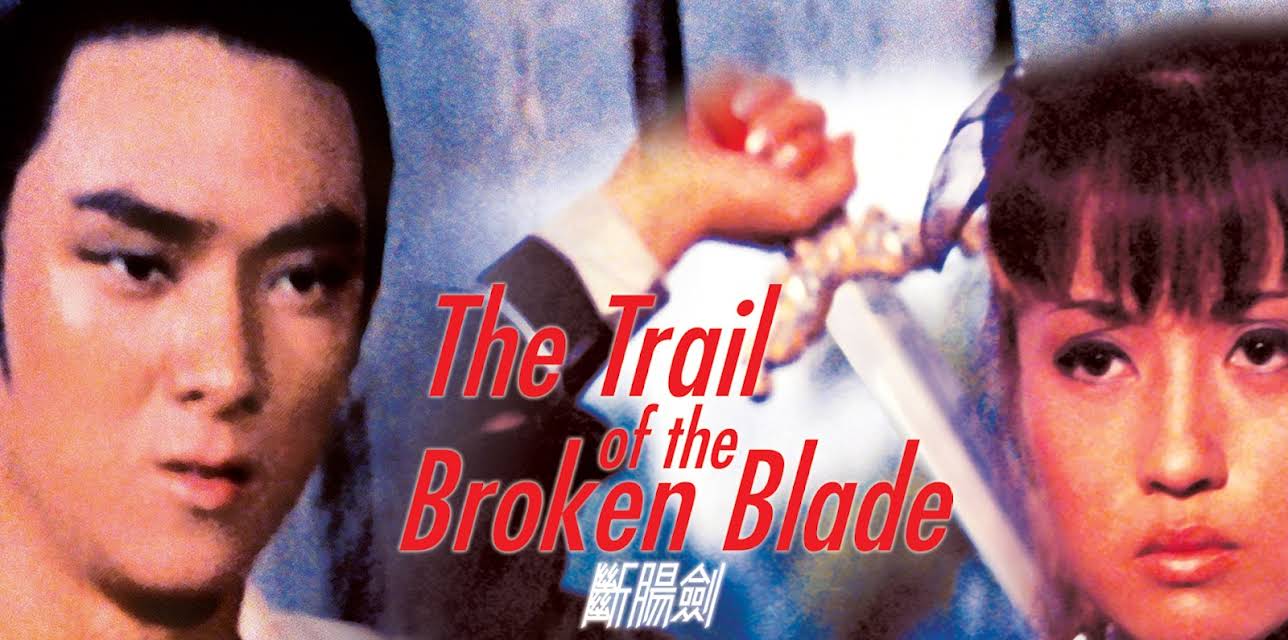 The Trail Of The Broken Blade (1967)