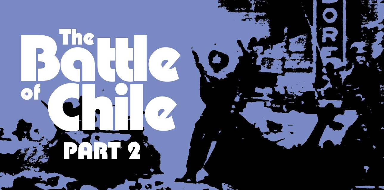 The Battle of Chile Part 2 (2023)