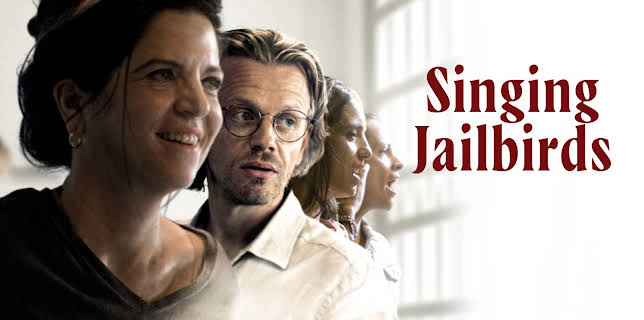 Singing Jailbirds (2021)
