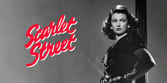 Scarlet Street (1945)
