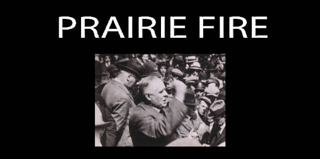 Prairie Fire: The Winnipeg General Strike of 1919
