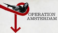 Operation Amsterdam (S1 E1)