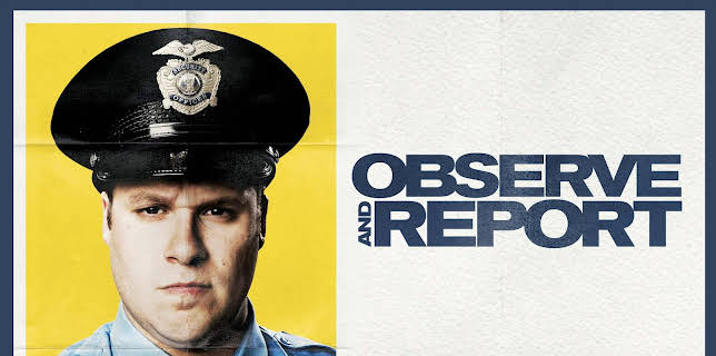 Observe and Report (2009)