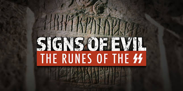 Signs of Evil - The Runes of the SS (2017)