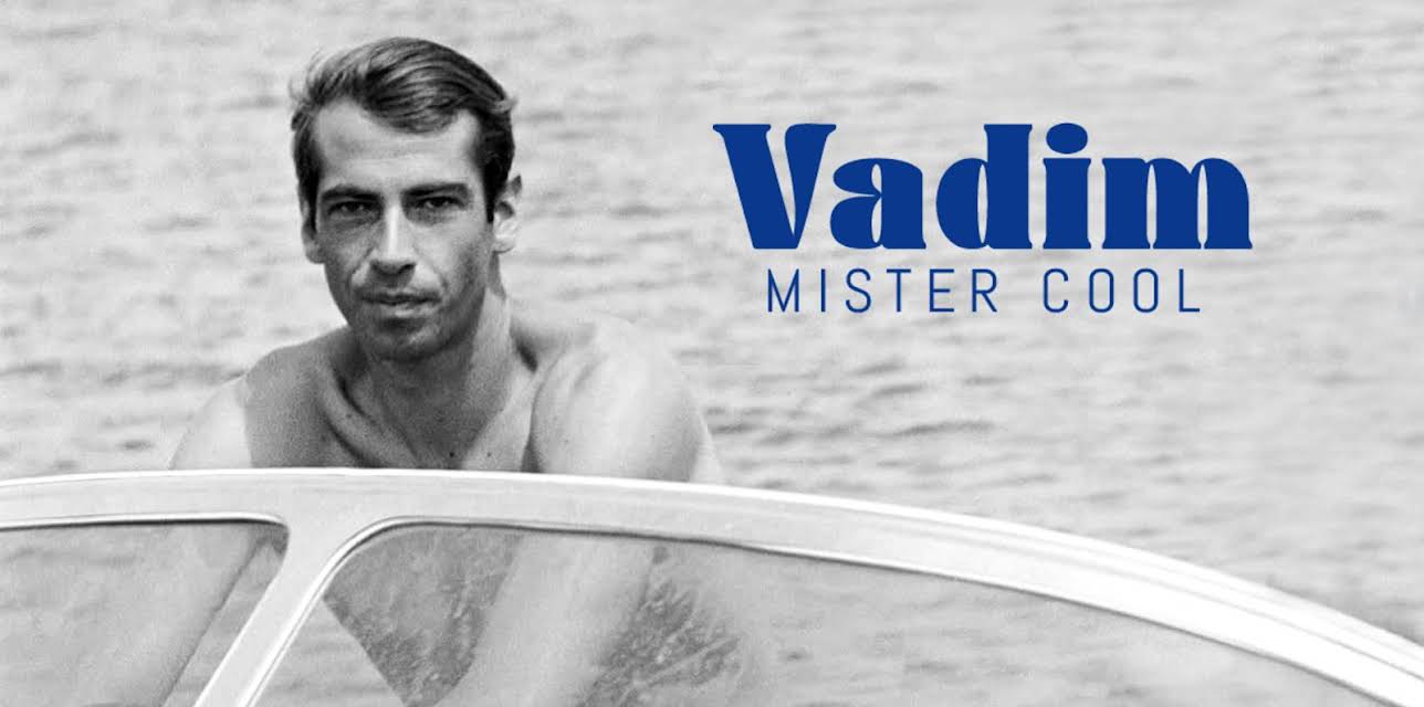 Vadim, Mister Cool (2016)