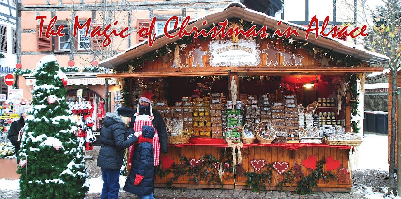 The Magic of Christmas in Alsace