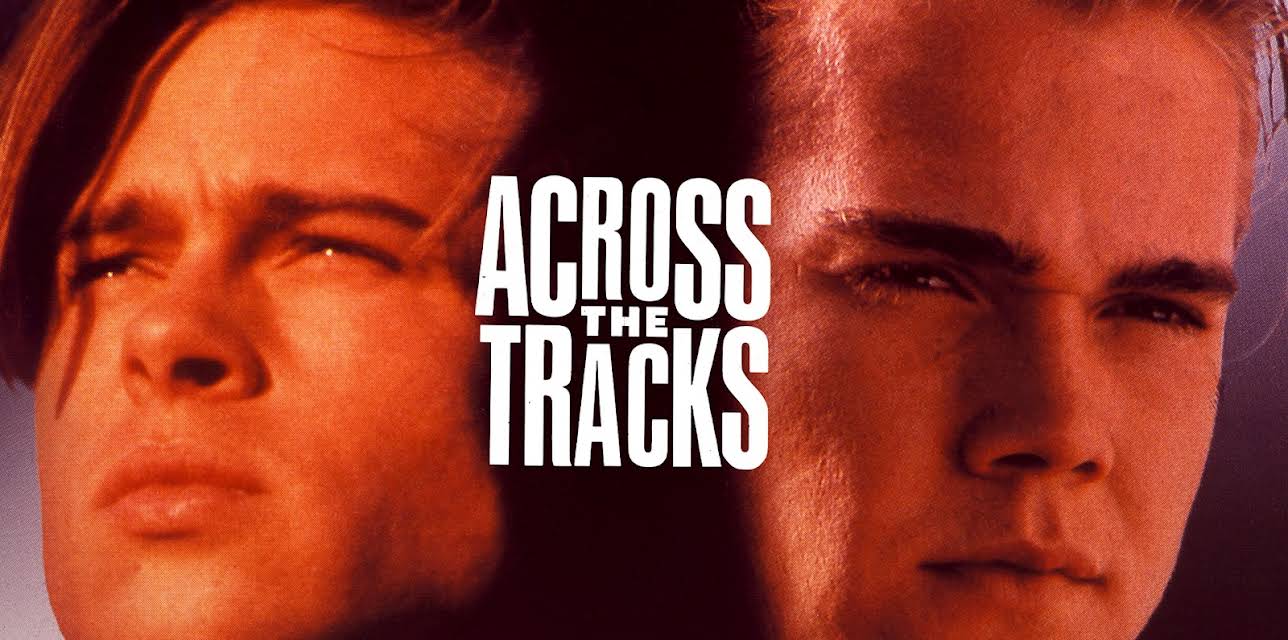 Across the Tracks (1991)
