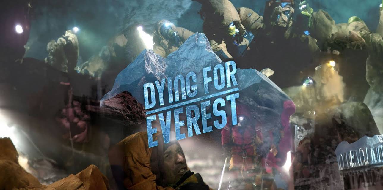Dying for Everest (2007)