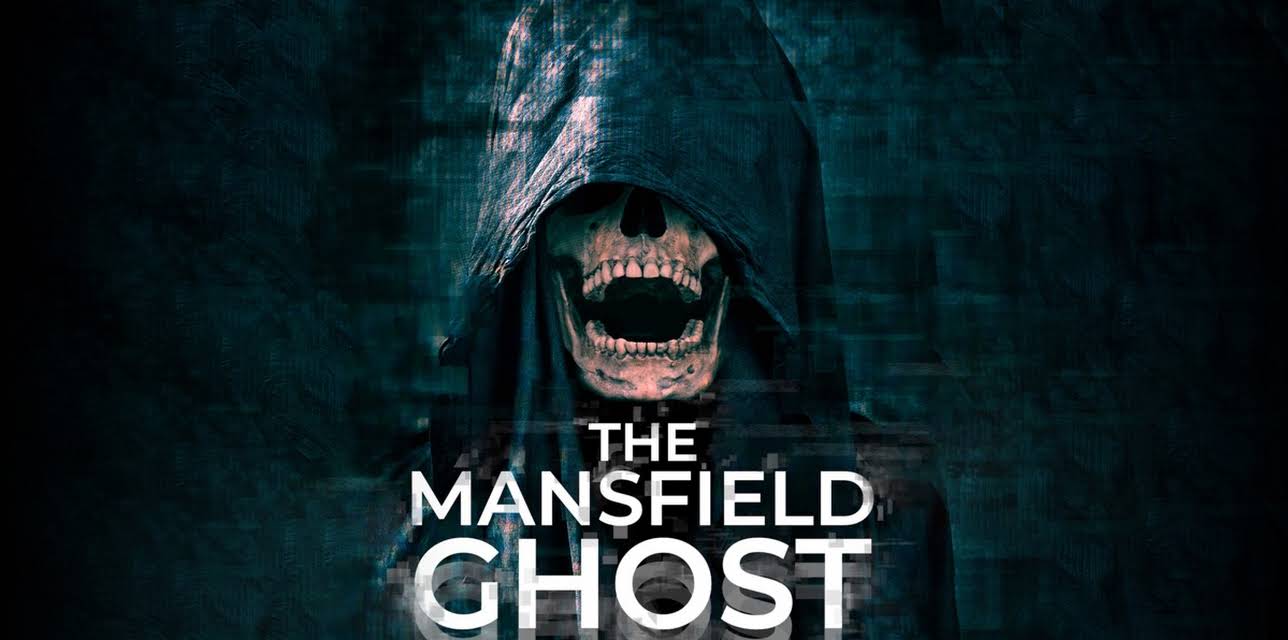 The Mansfield Ghost (2022)