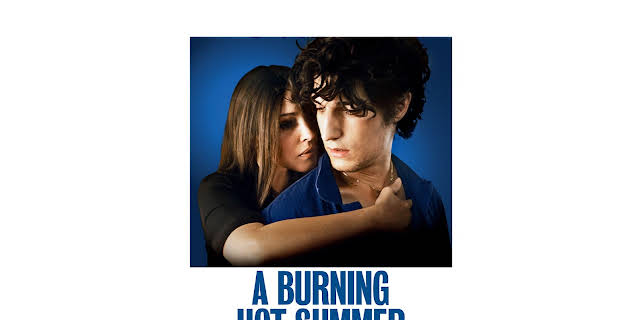 A Burning Hot Summer (English Subtitled) (2012)