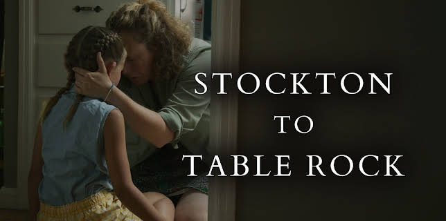 Stockton to Table Rock (2024)