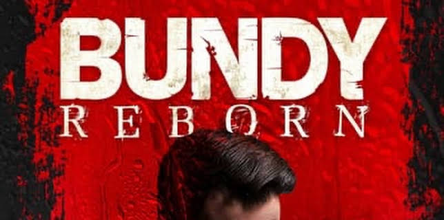 Bundy Reborn (2012)