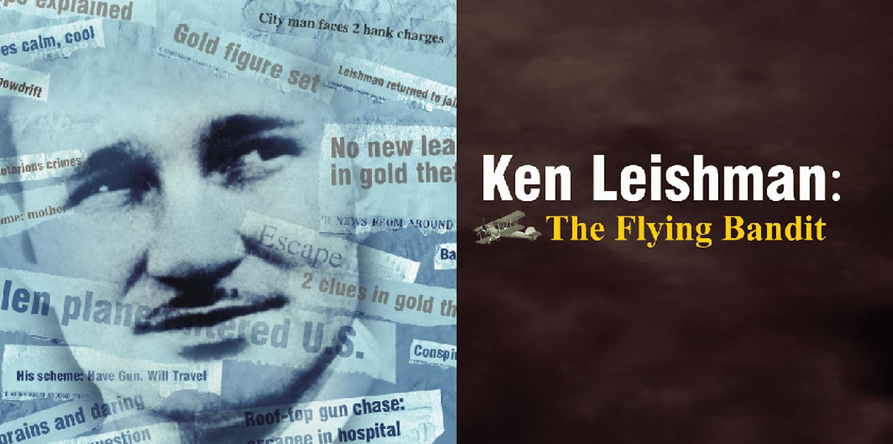 Ken Leishman: The Flying Bandit (2005)