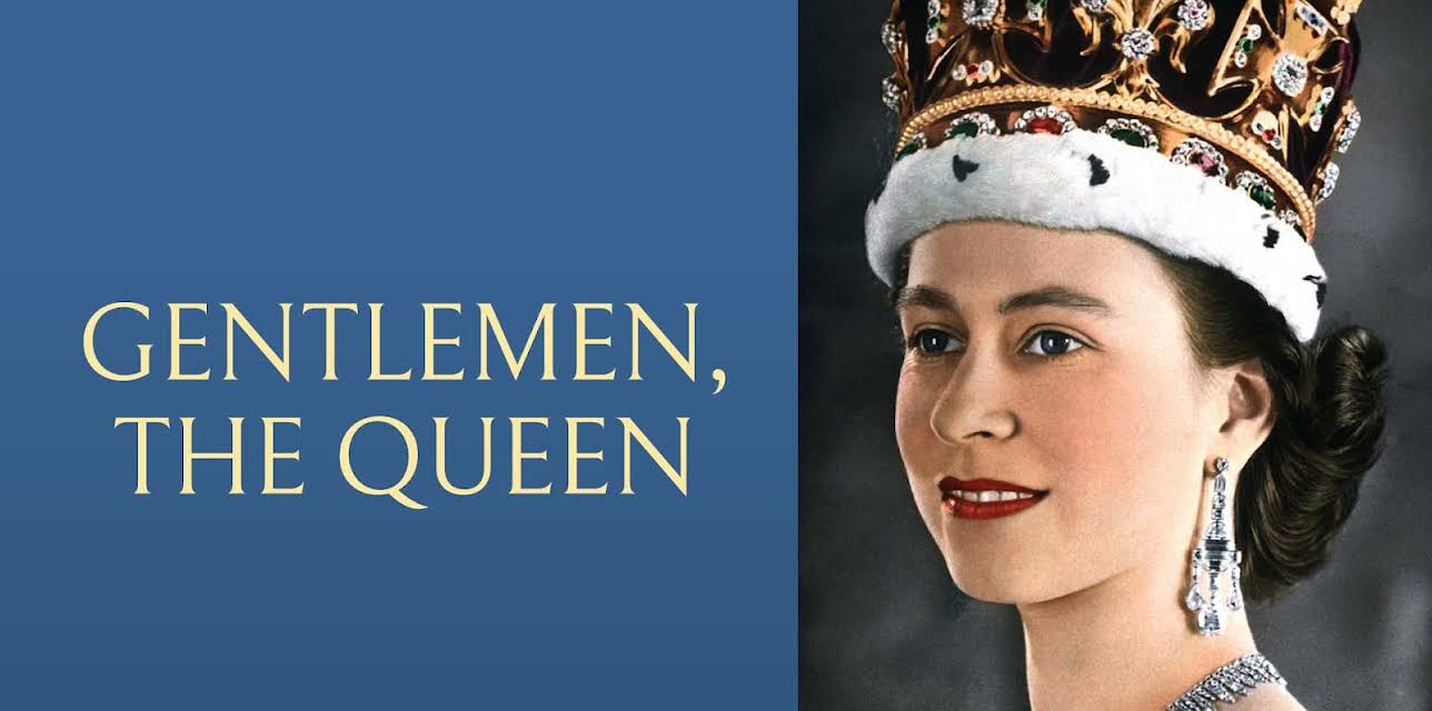 Gentlemen, The Queen (1953)