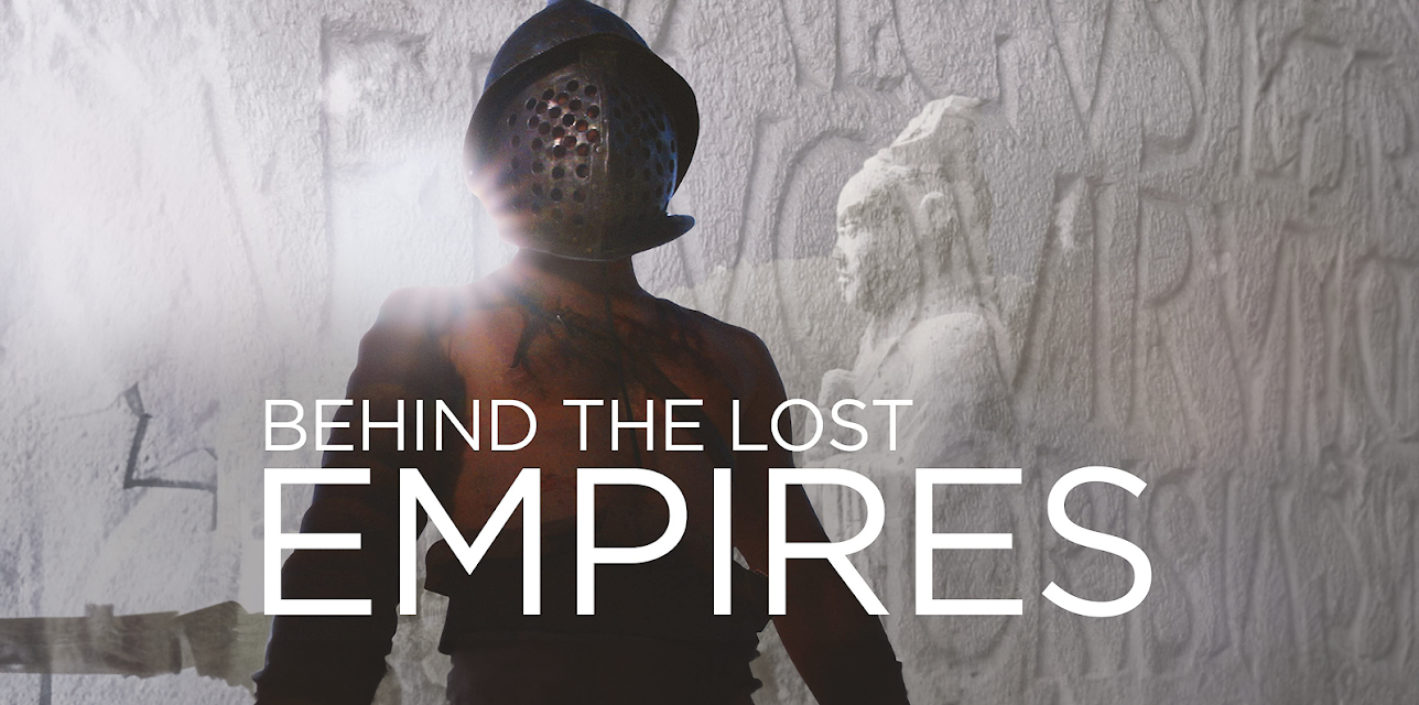 Behind the Lost Empires