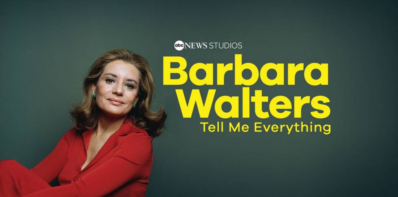 Barbara Walters Tell Me Everything (2026)