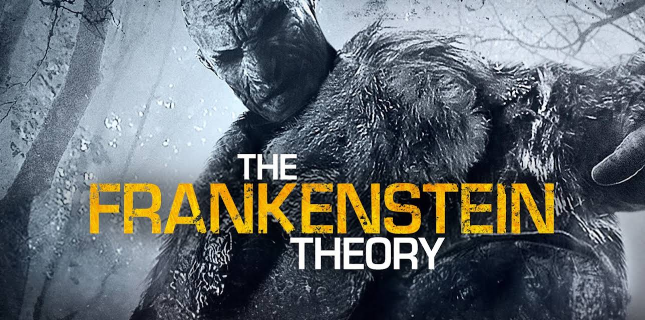 The Frankenstein Theory (2013)
