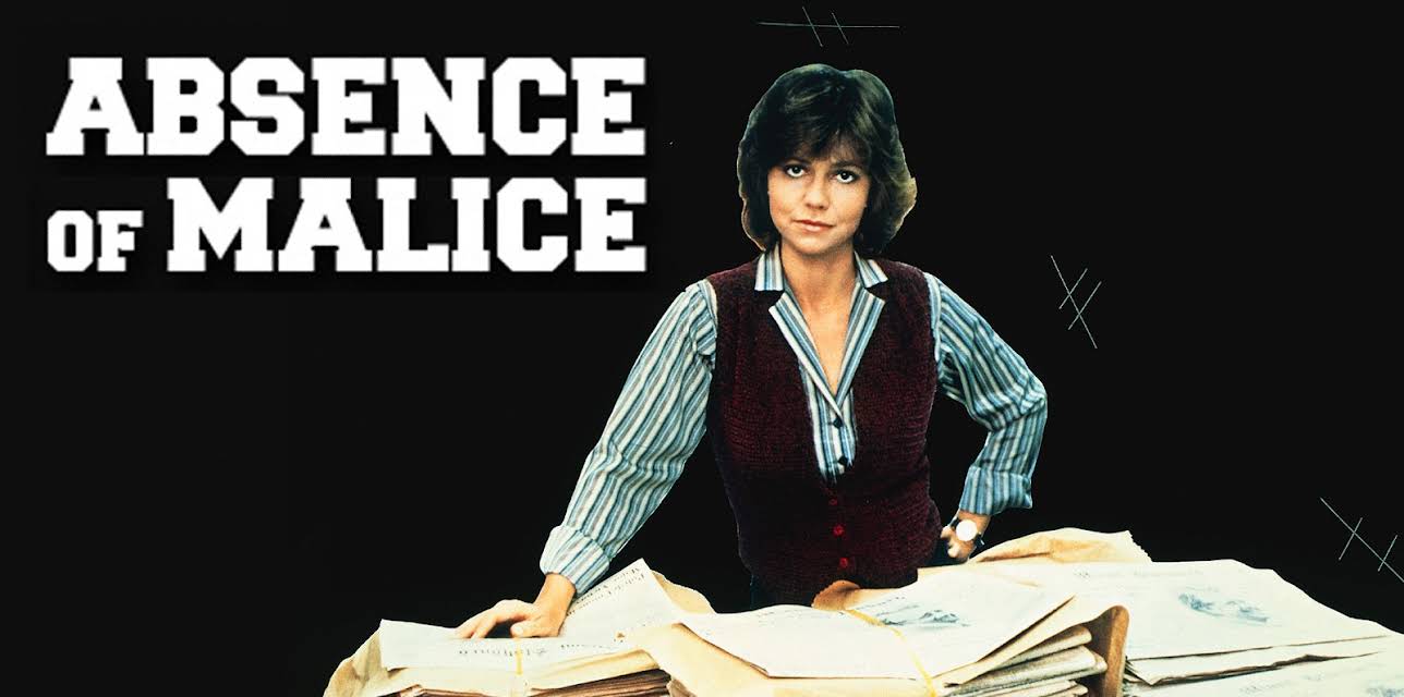 Absence Of Malice (1981)