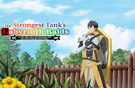 The Strongest Tank's Labyrinth Raids - S01: Return to Avancia