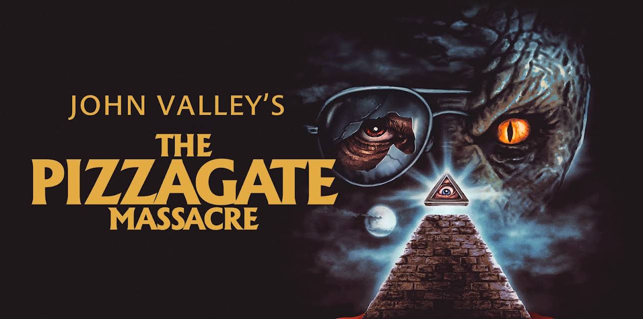 The Pizzagate Massacre (2021)