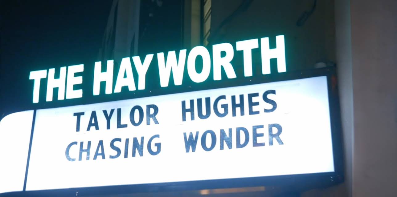 Taylor Hughes: Chasing Wonder (2020)
