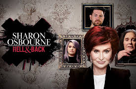 Sharon Osbourne: to Hell and Back Season 1: Straight to Hell