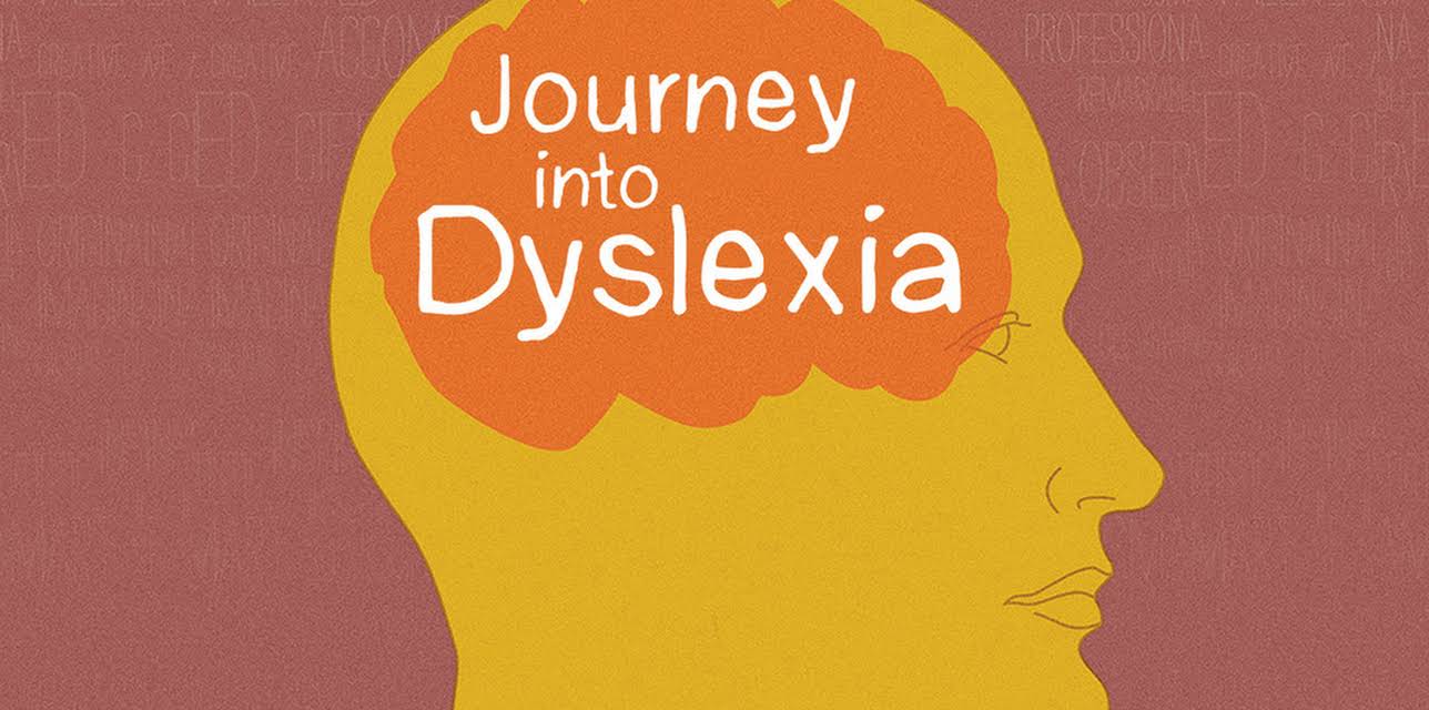 Journey Into Dyslexia (2011)
