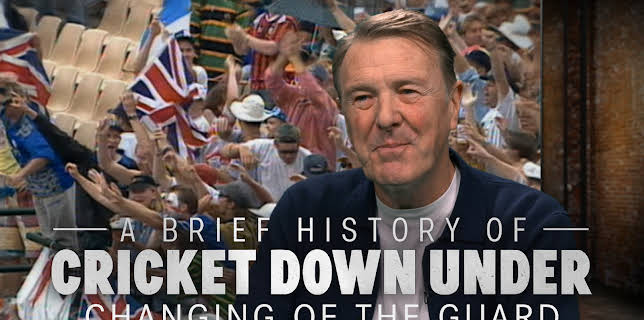 A brief History of Cricket Down Under: Changing of the guard