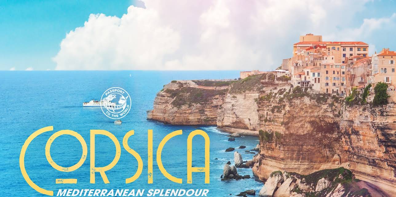 Passport To The World: Corsica