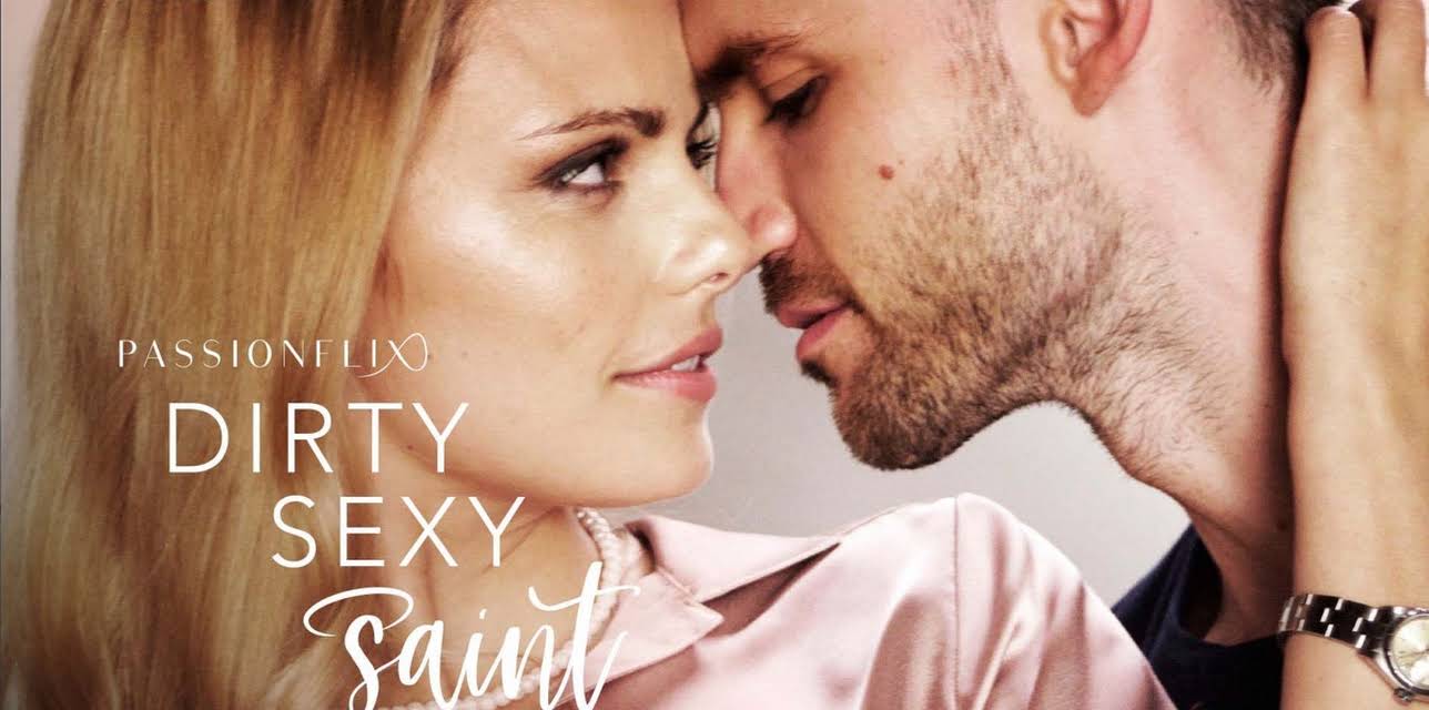 Dirty Sexy Saint (2019)