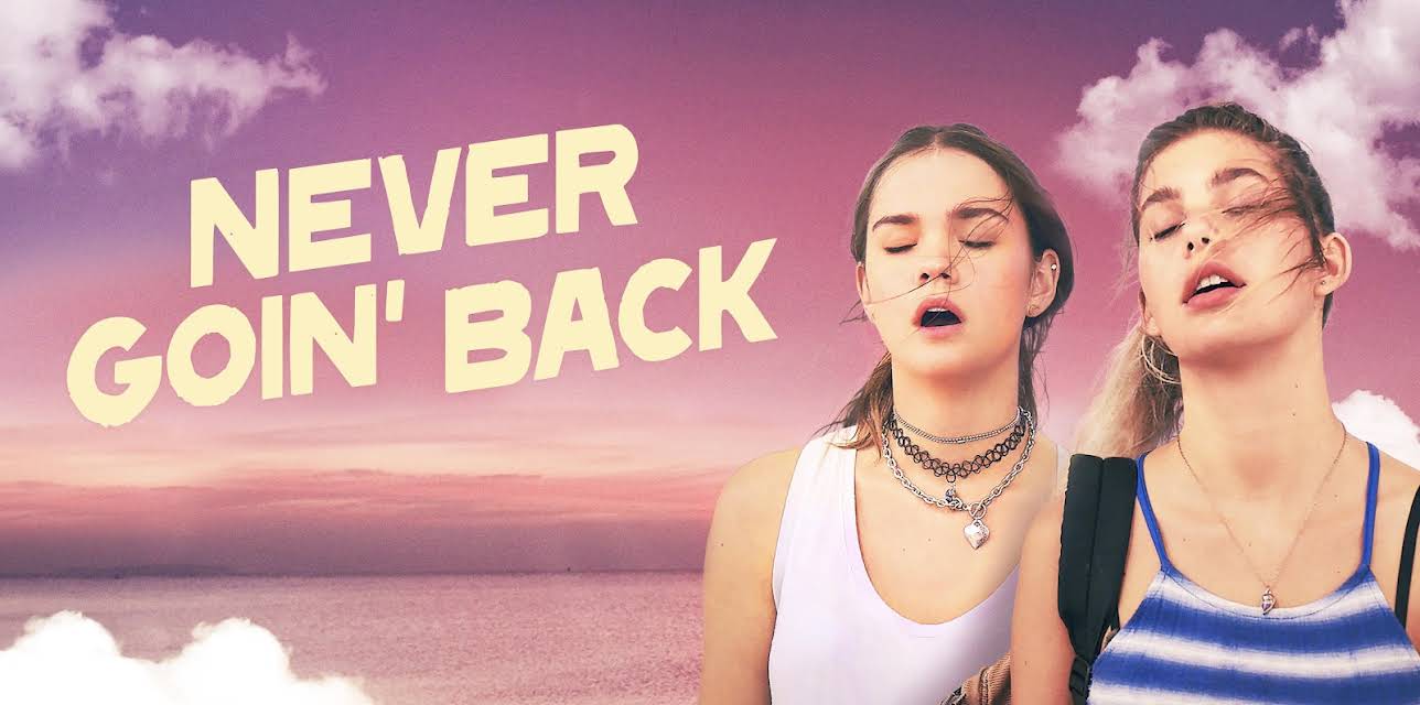 Never Goin' Back (2020)