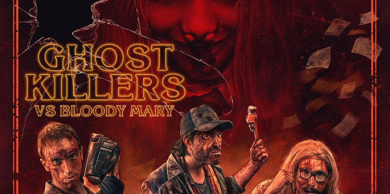 Ghost Killers vs. Bloody Mary (2019)