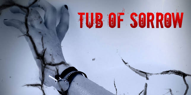 Tub of Sorrow (2019)