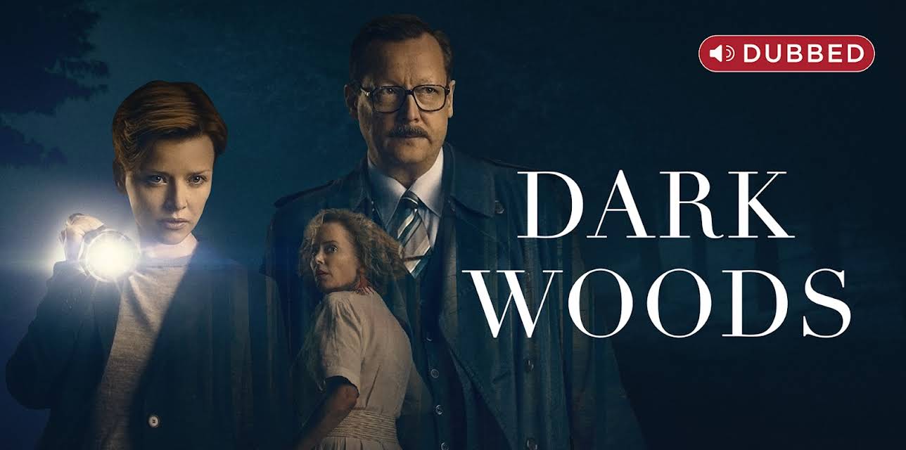 Dark Woods (Dubbed)