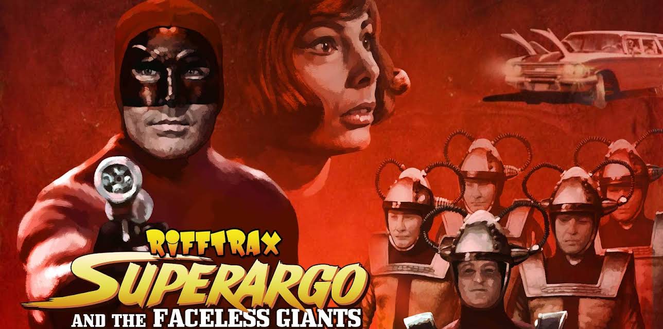 RiffTrax: Superargo and The Faceless Giants (2016)