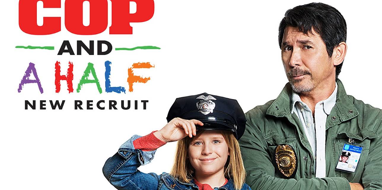 Cop and a Half: New Recruit (2017)