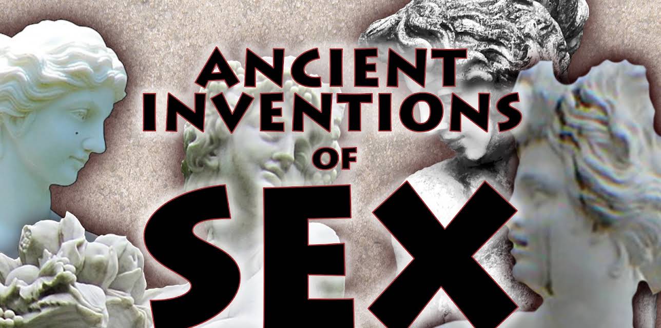 Ancient Inventions of Sex (1998)