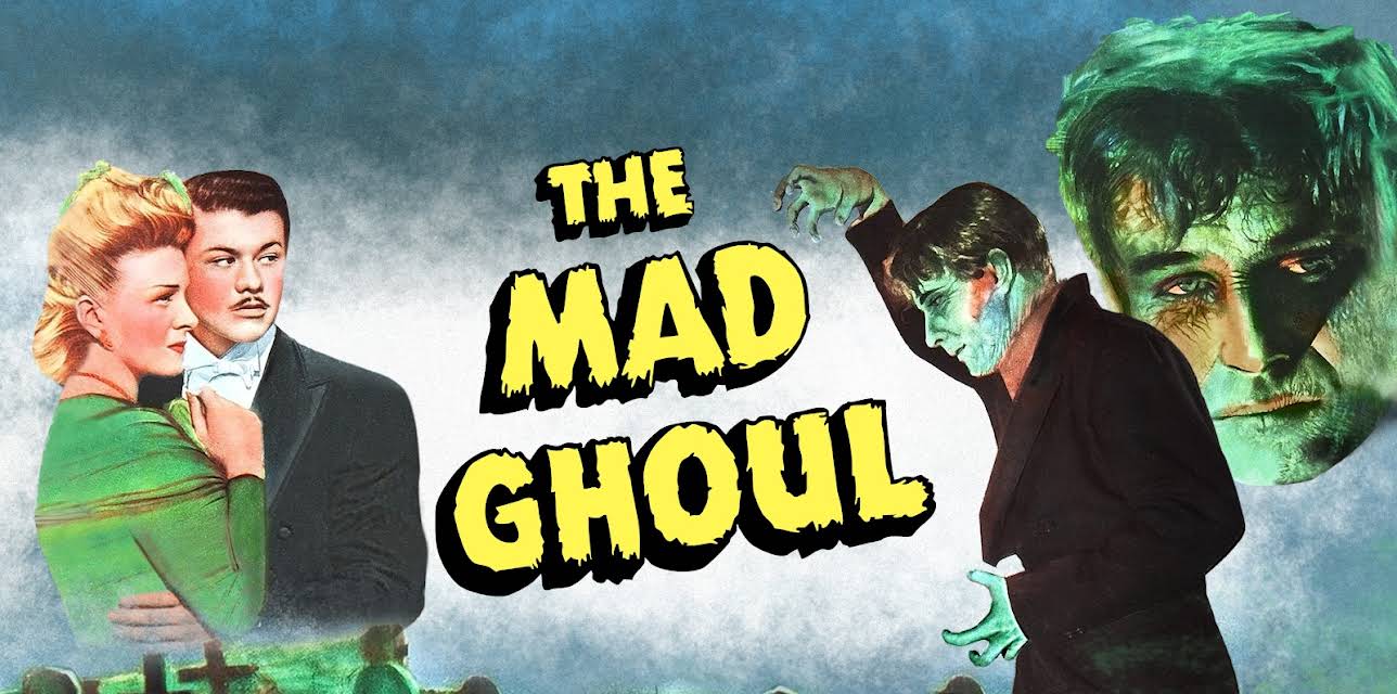The Mad Ghoul (1943)
