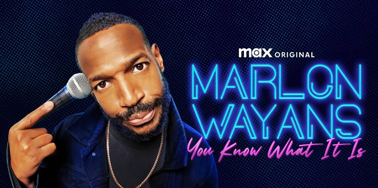 Marlon Wayans: You Know What It Is (2021)