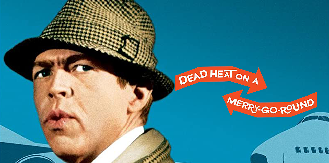 Dead Heat on a Merry-Go-Round (1966)