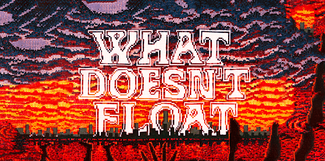 What Doesn't Float (2023)
