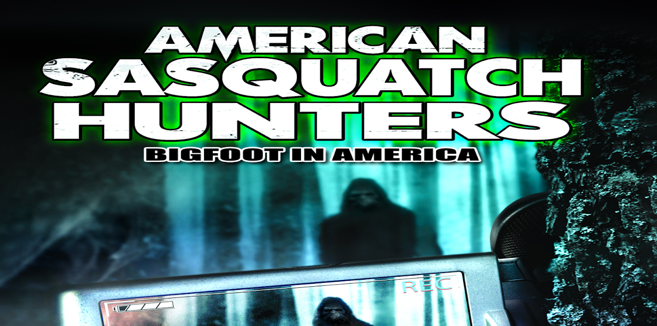 American Sasquatch Hunters: Bigfoot in America (2013)