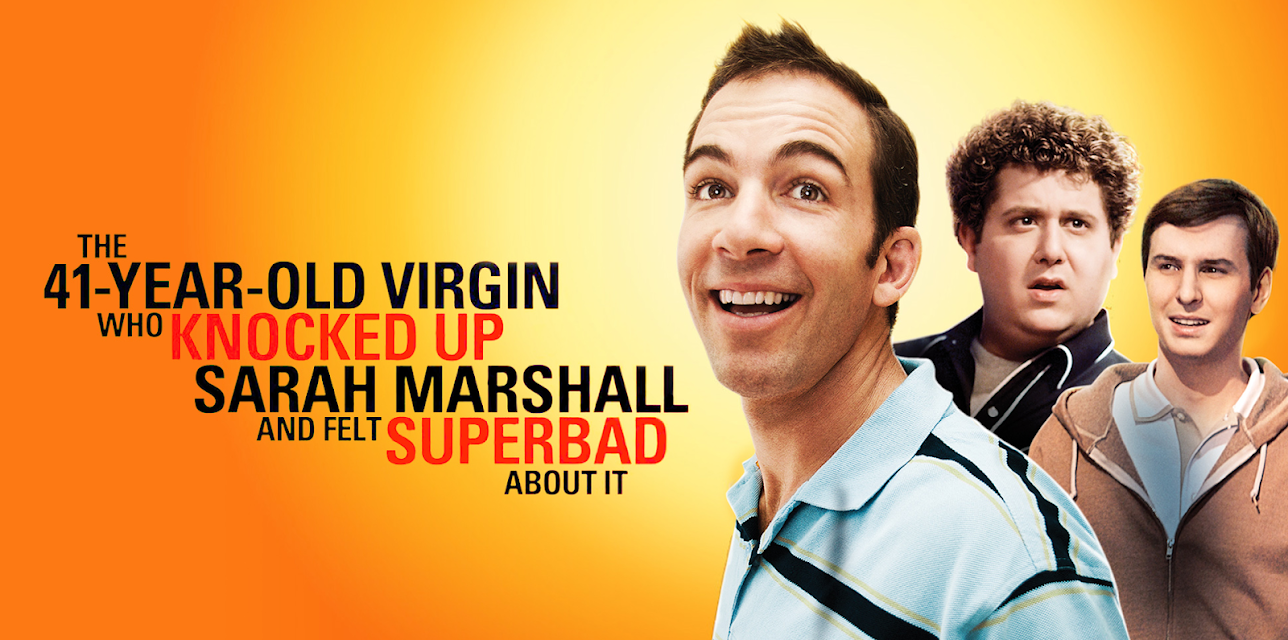 The 41 Year Old Virgin That Knocked Up Sarah Marshall And Felt Superbad About It (2010)