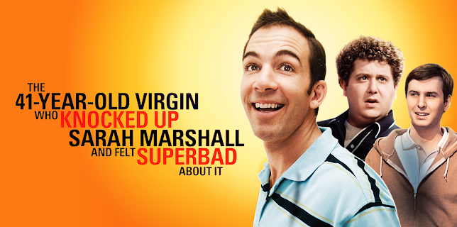 The 41 Year Old Virgin That Knocked Up Sarah Marshall And Felt Superbad About It (2010)
