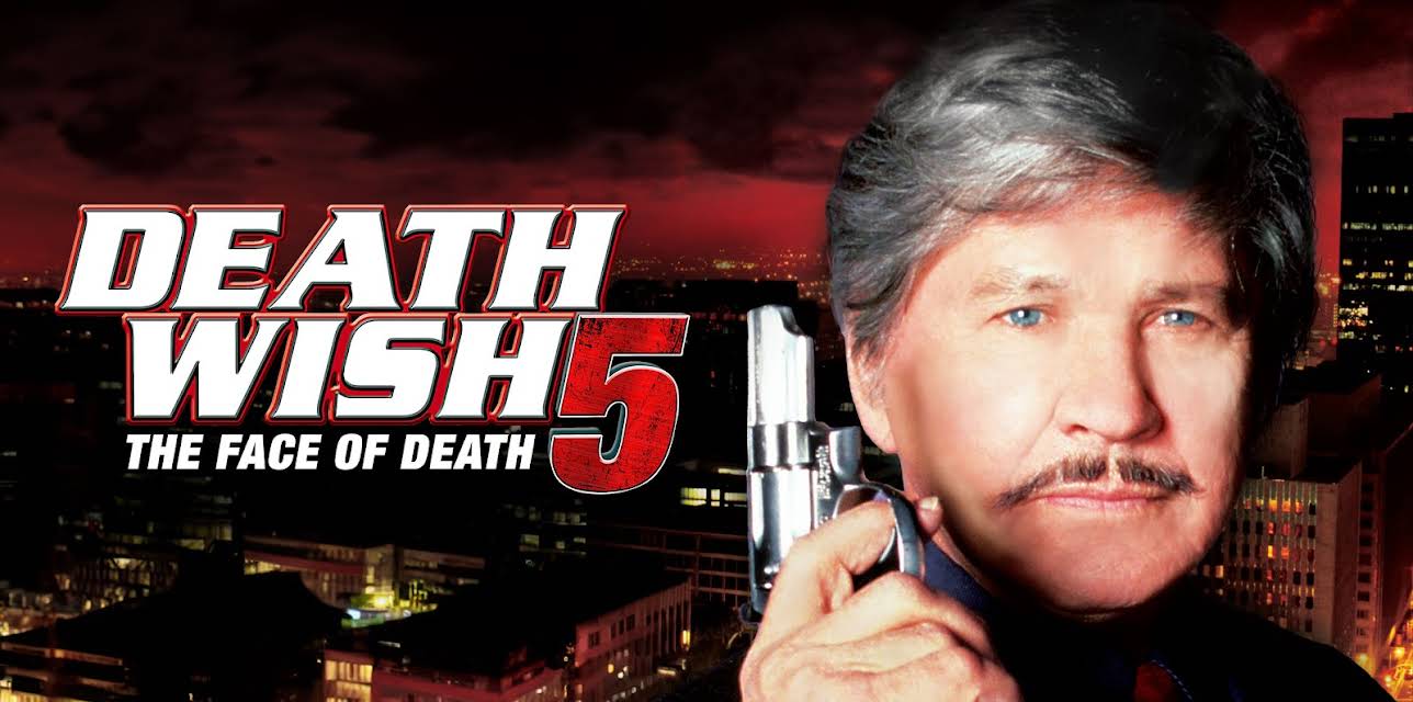 Death Wish 5: The Face of Death (1994)